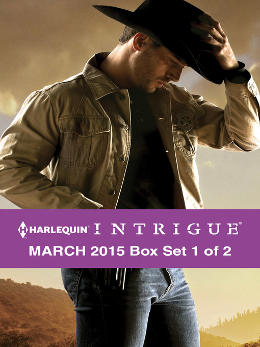 Title details for Harlequin Intrigue March 2015 - Box Set 1 of 2: The Deputy's Redemption\Deception Lake\The Ranger by Delores Fossen - Available
